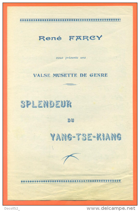 Partition  " Splendeur Du Yang Tse Kiang  " Valse Musette De René Farcy - 1 Feuillet De 4 Pages - Musique Folklorique