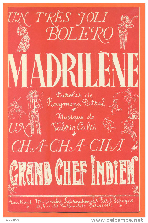 Partition  " Madrilène - Grand Chef Indien  " Bolero Et Cha-cha-cha  - 14 Pages - A-C