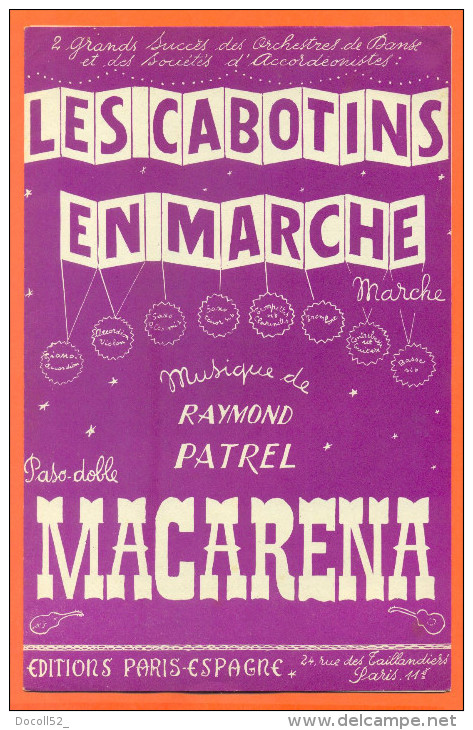 Partition  " Les Cabotins En Marche - Macarena " De Raymond Patrel - 12 Pages - Musique Folklorique