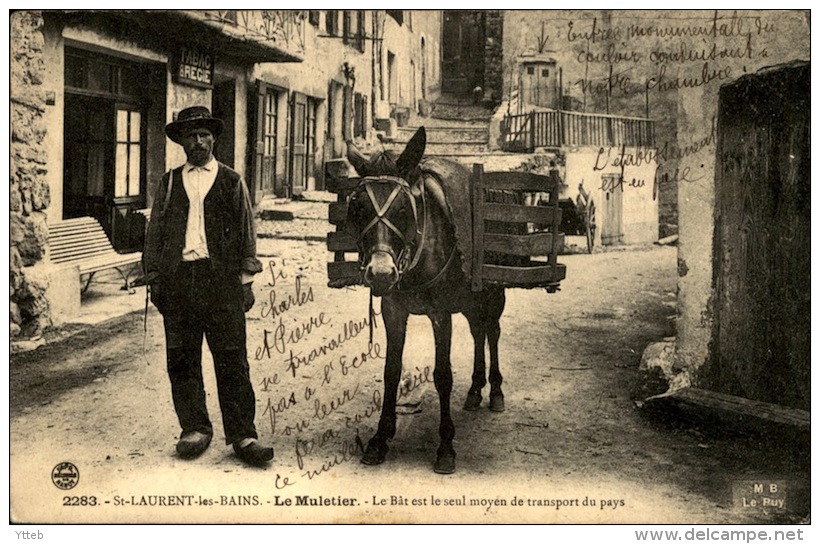 07 / Ardèche - Saint Laurent Les Bains - Le Muletier / Vieux Métier - âne Bâté - Animal - Autres & Non Classés