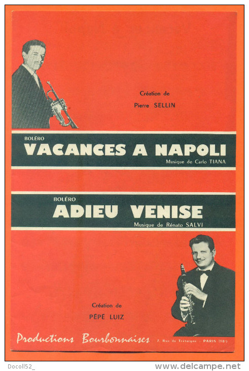 Partition " Vacances à Napoli - Adieu Venise " Boleros De Pépé Luiz Et Pierre Sellin - 14 Pages - Musique Folklorique