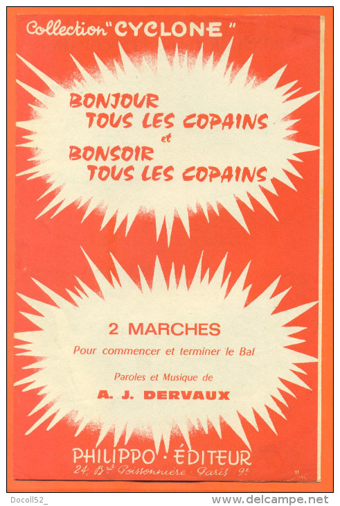 Partition " Bonjour Tous Les Copains Et Bonsoir Tous Les Copains " Marches De A J Dervaux - 8 Pages - Jazz