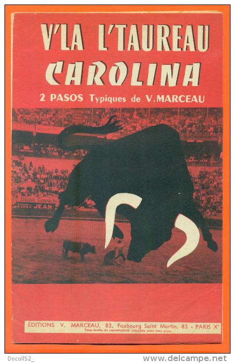 Partition " V'la L'taureau Et Carolina " Pasos De V Marceau - 16 Pages - Tauromachie - Volksmusik