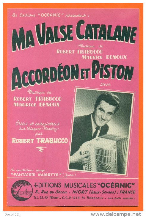 Partition " Ma Valse Catalane Et Accordeon Et Piston "  De Robert Trabucco - 10 Pages - Scholingsboek