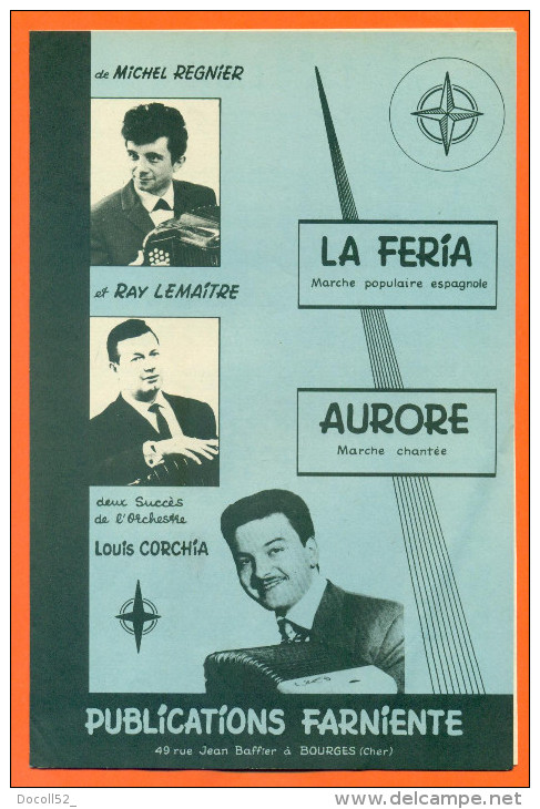 Partition " La Feria Et Aurore "  Marches De Ray Lemaitre Et Louis Corchia - 10 Pages - Musica Popolare