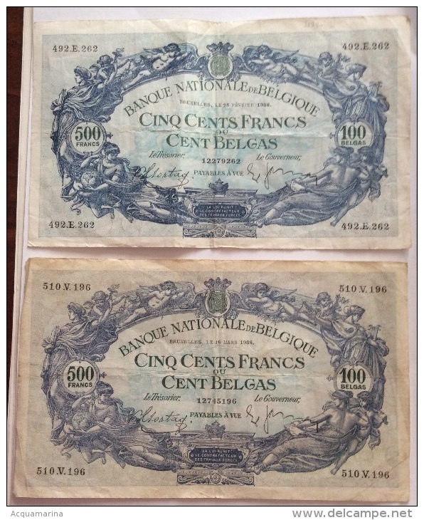 BELGIUM LOT OF 2 500 FRANCS 100 BELGAS 25.2.38 - 18.3.1938 CIRCULATED - 500 Frank-100 Belgas