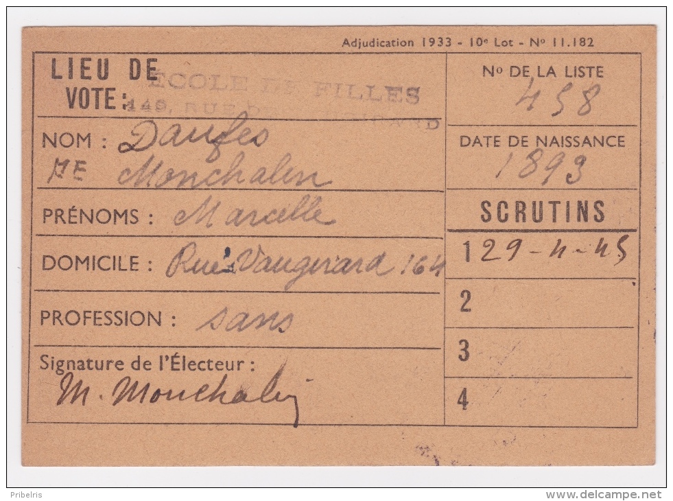 Carte D' ELECTRICE Pour  Le 29-4-1945 - Premier Jour Ou Les Femmes Sont Autorisées à Voter ! - Historical Documents