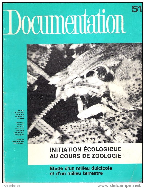 Initiation écologique Au Cours De Zoologie - Documentation 51 - 1976 - Milieu Dulcicole Et Terrestre - 18 Anni E Più