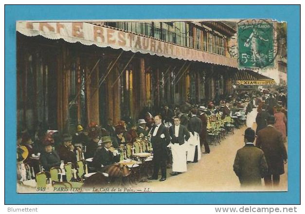 CPA 343 - Terrasse Du Café De La Paix PARIS - Distrito: 09