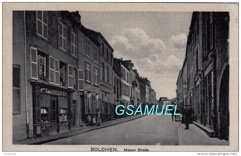57 - BOLCHEN " BOULAY " Mertzerstrasse - (Commerce BECKER). - (voir Scan). - Boulay Moselle