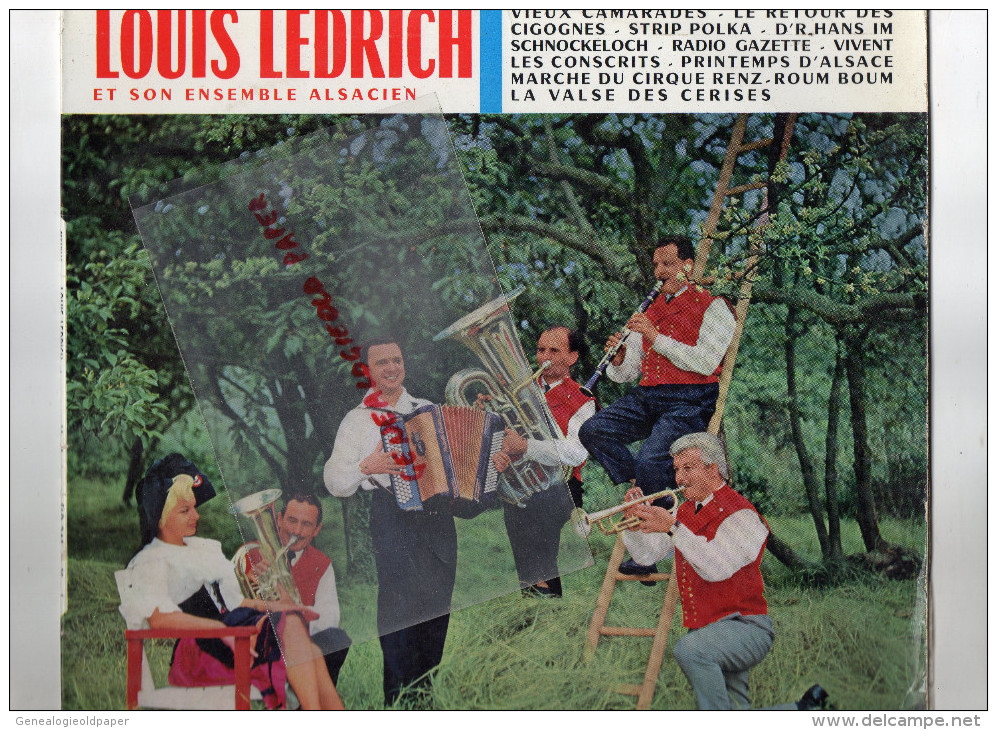 67 - LOUIS LEDRICH ET SON ENSEMBLE ALSACIEN- RETOUR CIGOGNES- CIRQUE RENZ- VALSE CERISES- - Altri & Non Classificati