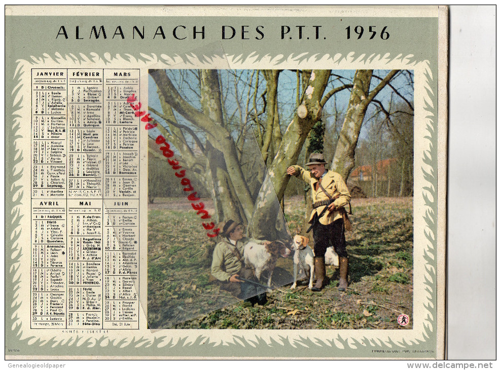 87 - HAUTE VIENNE - CALENDRIER 1956- ALMANACH PTT- PECHE DU DIMANCHE- HISTOIRE DE CHASSE- COMPLET - Grand Format : 1941-60