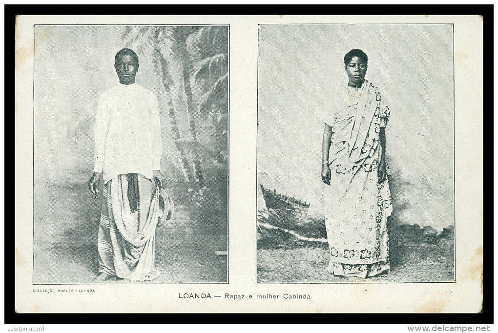 ANGOLA - LUANDA -  COSTUMES - Rapaz E Mulher Cabinda  ( Ed. Col. Moraes Nº 10 ) Carte Postale - Angola