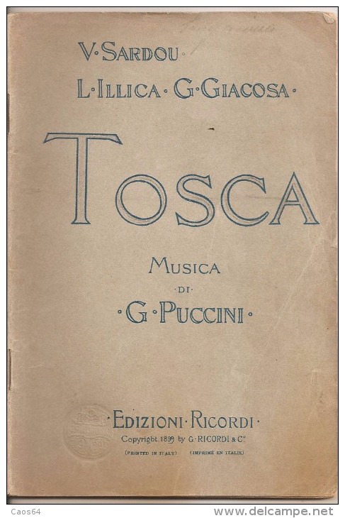 TOSCA ILLICA SARDOU GIACOSA  RICORDI - Varia