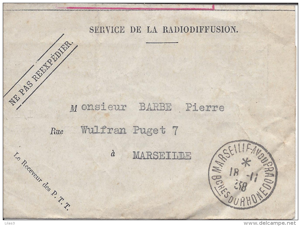 Cachet MARSEILLE AV DU PRADO 18/11/1938 Sur Document De La Poste Pour La Redevance De Radiodiffusion - Radiodiffusion