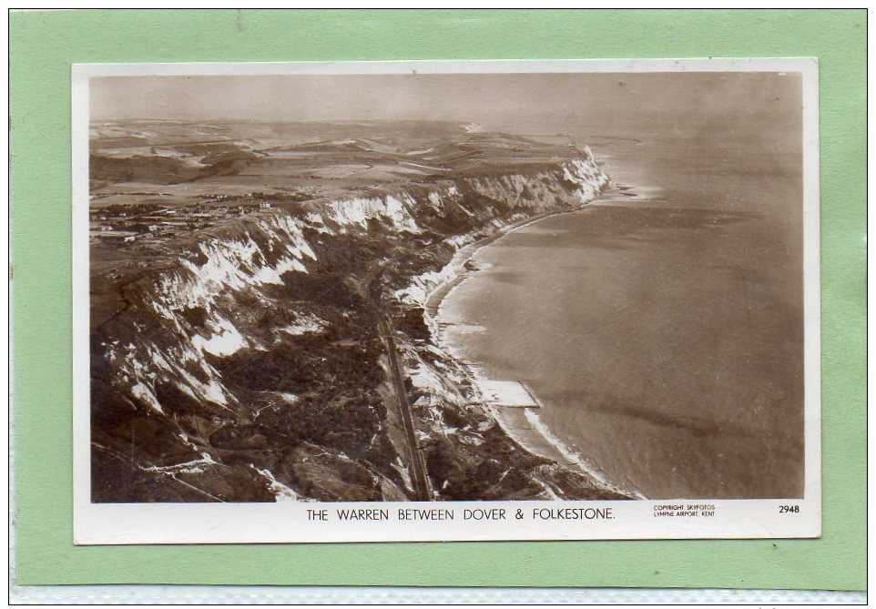 ""POSTCARD THE WARREN BETWEEN DOVER & FOLKESTONE,KENT"" - Folkestone