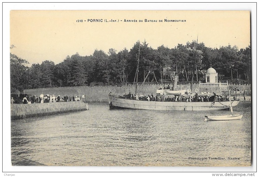 Cpa: 44 PORNIC (ar. Saint Nazaire) Arrivée Du Bateau De Noirmoutier N° 1210 - Pornic