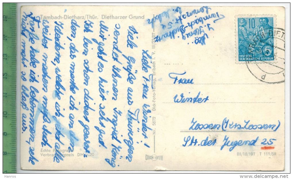 Tambach-Dietharz, Dietharzer Grund, 1958, Verlag: Dick-Foto, Erlbach, Postkarte Frankatur,  Stempel, - Tambach-Dietharz