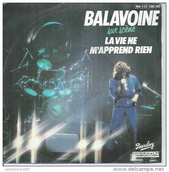 45 Tours SP - DANIEL BALAVOINE - RIVIERA 100167 -   " LA VIE NE M´APPREND RIEN " + 1 - Otros - Canción Francesa