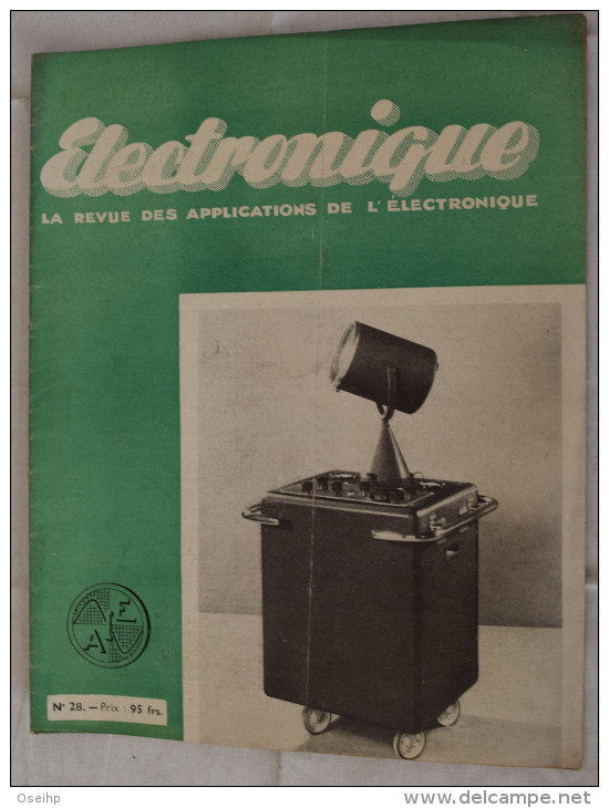 Lot 9 Revues ELECTRONIQUE 1948 Les  Applications Scientifiques Radio Electricité Télévision AIE Association Ingénieurs