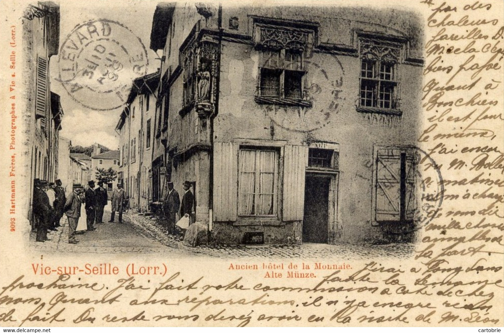 Dépt 57 - VIC-SUR-SEILLE - Ancien Hôtel De La Monnaie - Carte Précurseur VOYAGÉE EN 1899 - Vic Sur Seille