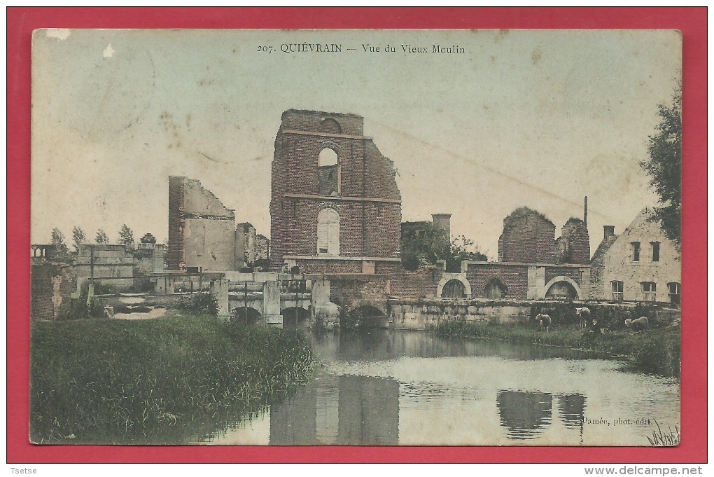 Quièvrain - Vue Du Vieux Moulin - Jolie Carte Couleur -1908 ( Voir Verso ) - Quiévrain