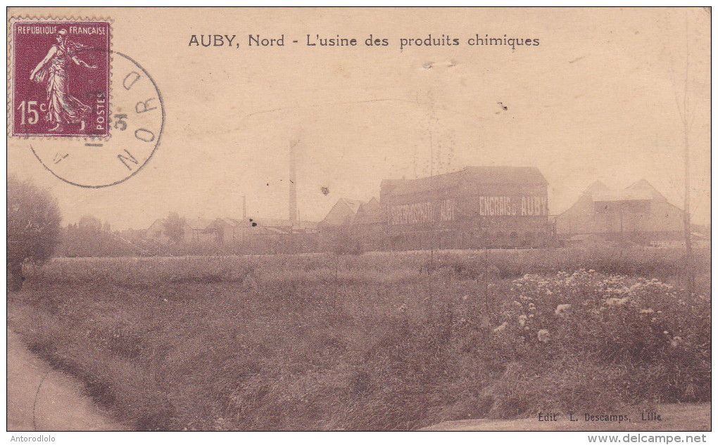 AUBY, Nord. L'usine Des Produits Chimiques - Auby