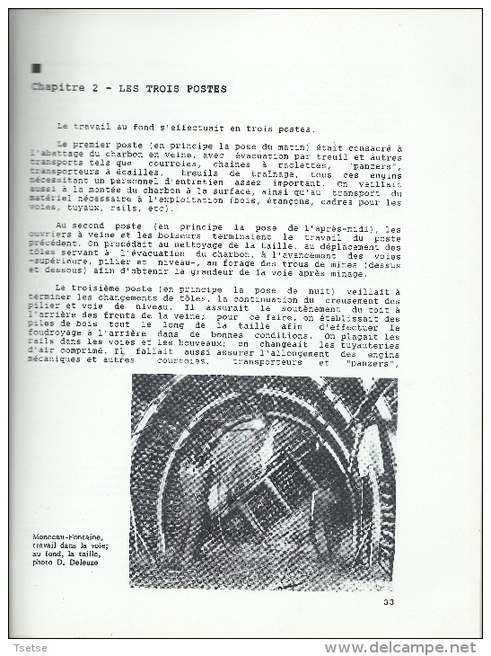 Livre retraçant le travail dans la mine dans la région de la Louvière , écrit par Gaston Mansy 1989 ( voir scan )