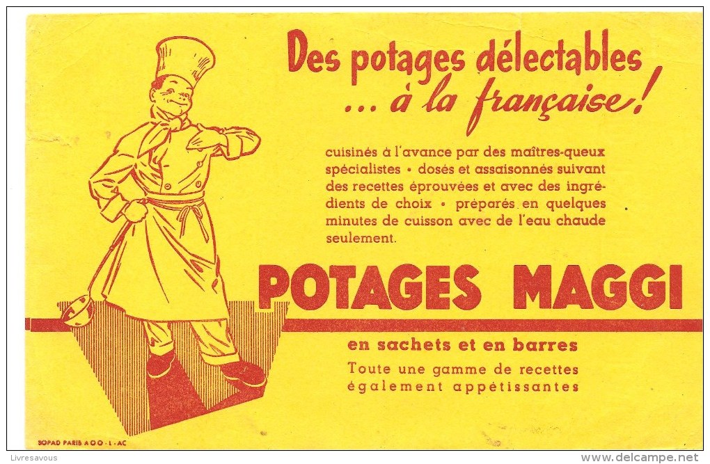 Buvard MAGGI Des Potages Délectables à La Française! POTAGES MAGGI - Sopas & Salsas