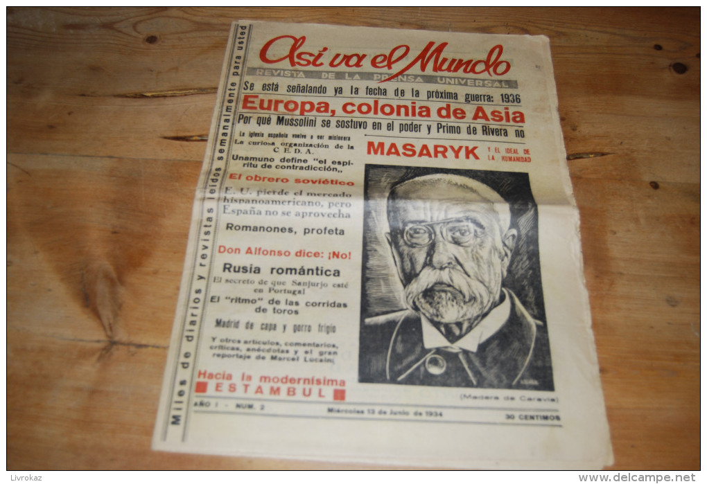 Asi Va El Mundo Revista De La Prensa Universal N°2 (1934) Primo De Revira, Mussolini, Masaryk, Madrid Istanbul Romanones - [1] Bis 1980