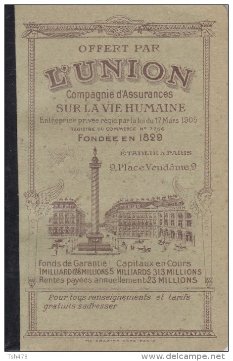 Petit Carnet PUB--assurance L´UNION---avec Calendrier 1934---voir 4 Scans - Petit Format : 1921-40