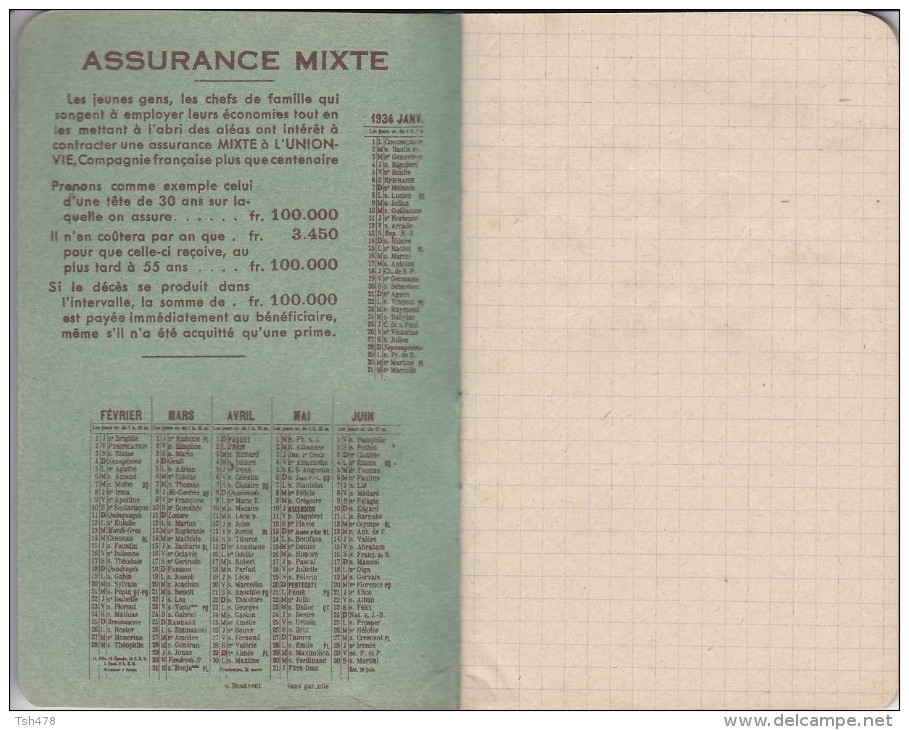 Petit Carnet PUB--assurance L´UNION---avec Calendrier 1934---voir 4 Scans - Klein Formaat: 1921-40