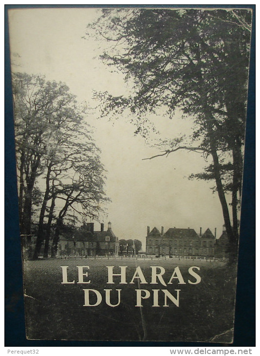 LE HARAS DU PIN.Format 205 X 130.32 Pages. - Ruitersport