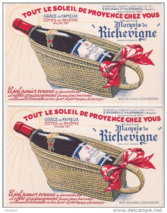 2 BUVARDS - COTES DU RHONE - MARQUIS DE RICHELIEU-S.RICHARD - Cie VILLEFRANCHE EN BEAUJOLAIS- - Liqueur & Bière