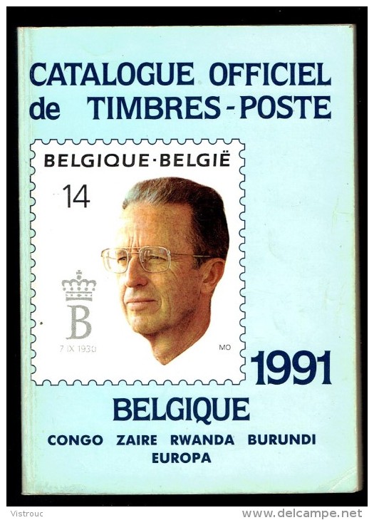 Catalogue Officiel C.O.B.   (FR) 1991 - Timbres De Belgique, Congo, Burundi, Ruanda-Urundi, Burundi, Katanga, EUROPA. - Belgio