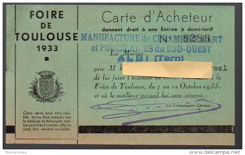 Carte D'acheteur FOIRE DE TOULOUSE 1933 (PPP21347) - Other & Unclassified