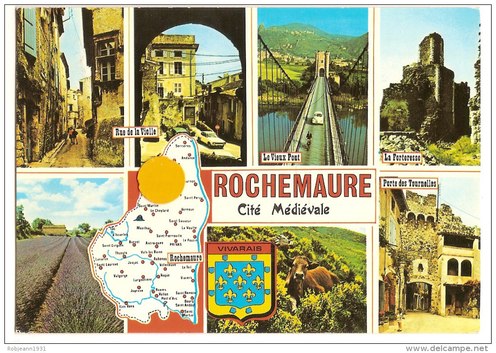 Rochemaure (07) Cite Medievale Du Vivarais - Rue De La Violle - Le Vieux Pont - La Forteresse - Porte Des Tournelles - Rochemaure