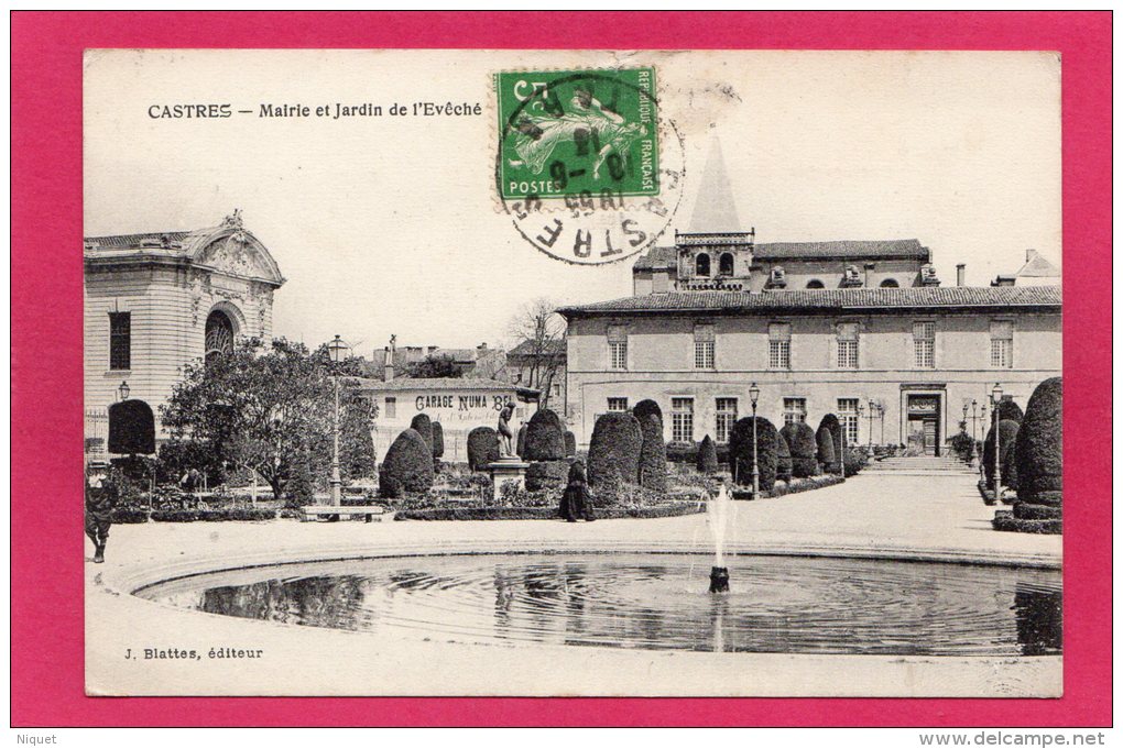 81 TARN CASTRES, Mairie Et Jardin De L'Evêché, Animée, 1913, (J. Blattes) - Castres