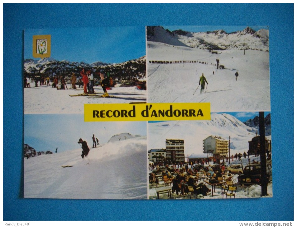 ANDORRE  -  Record D'Andorra  -  PAS DE LA CASA  -  Multivues  - - Andorra