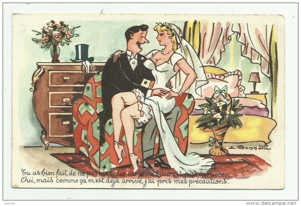 Vintage Postcard  *  Illustrateur Bonnotte  - Tu As Bien Fait ....... - Bonnotte
