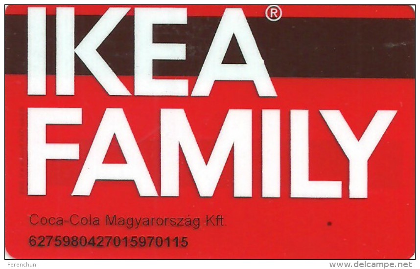 COCA-COLA * SOFT DRINK * IKEA STORE * CUSTOMER CARD * LOYALTY CARD * Ikea Coca-Cola Magyarorszag Kft. 1 * Hungary - Levensmiddelen
