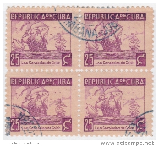 1937-193 CUBA REPUBLICA 1937. ESCRITORES Y ARTISTAS. 25c FLOTA DE COLON. BARCOS SHIP Ed.319. BLOCK 4. USED. - Gebruikt