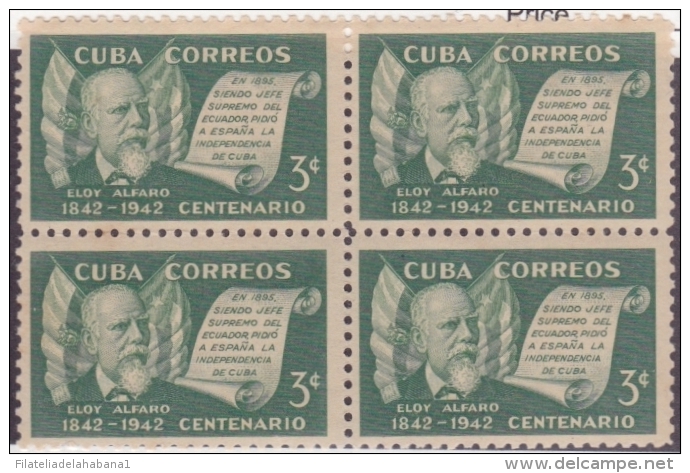 1942-20 CUBA REPUBLICA 1942. Ed.360. ELOY ALFARO. ECUADOR. BLOCK 4. GOMA ORIGINAL LIGERA MANCHA. - Nuovi