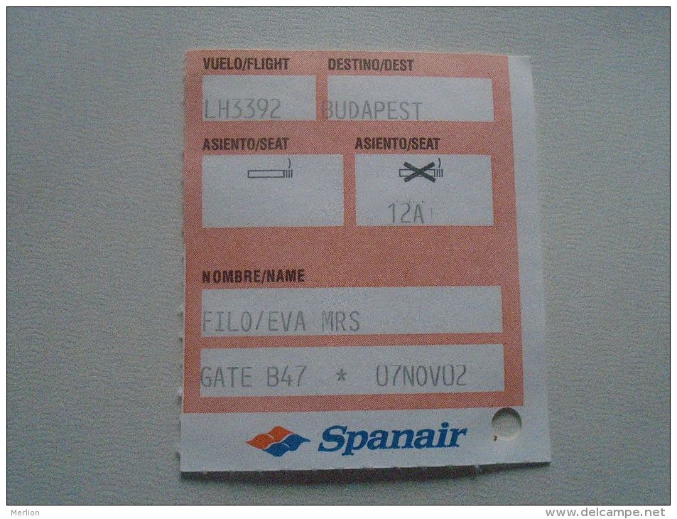 Hungary - SPANAIR Boarding Pass TRANSIT  Budapest    D137231.8 - Tarjetas De Embarque