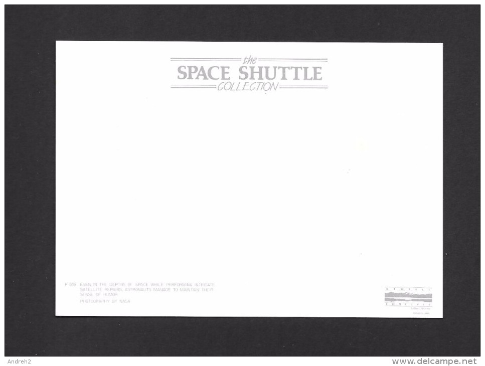 ESPACE - SPACE SHUTTLE COLLECTION - NASA - FLORIDA USA - SATELLITE REPAIRS  - PHOTOGRAPHY NASA - Espace