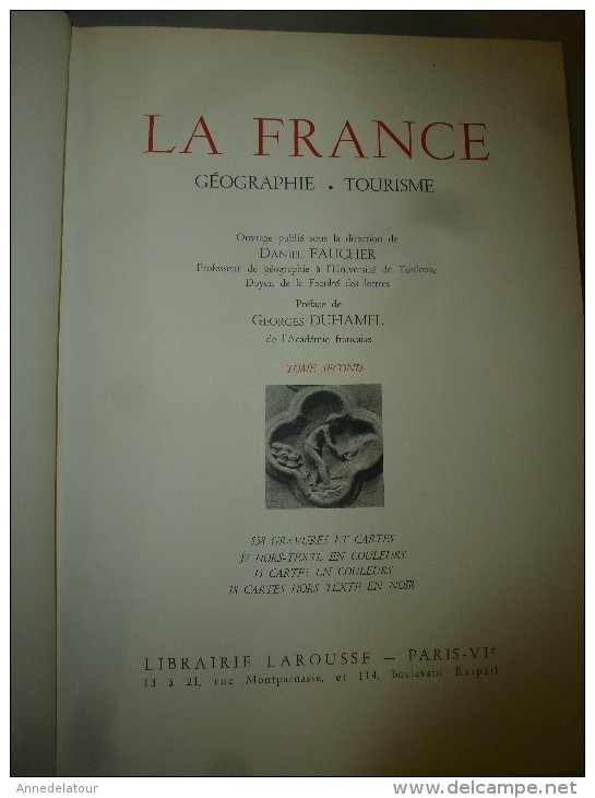 1952 LA FRANCE , Géographie, Tourisme     tome 2