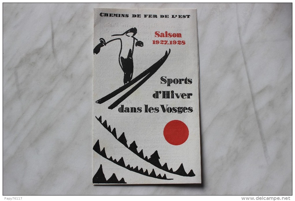 CHEMIN DE FER DE L EST  SAISON 1927 1928  SPORT D HIVER DANS LES VOSGES - Europe