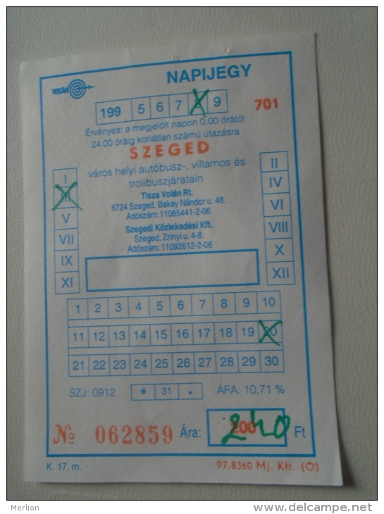 Hungary   SZEGED  -On Day Ticket  1998 - Tram  Autobus  200 Ft (240 Ft)     D137240.10 - Europe
