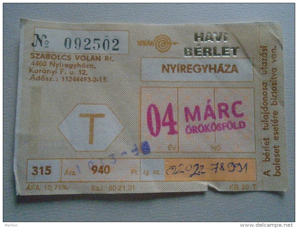 Hungary  Nyíregyháza  VOLÁN  Havi Bérlet - Monthly Ticket - Örökösföld    Bus Autobus   D137240.12 - Europa