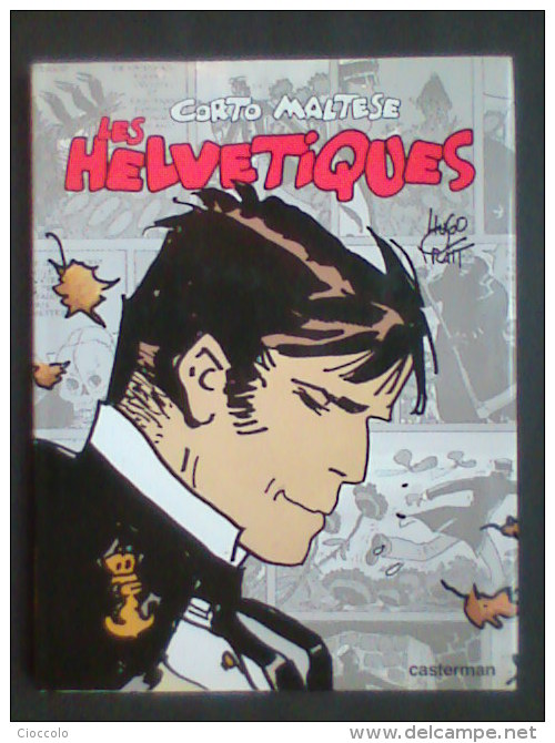 Corto Maltese. Les Helvétiques. - Pratt